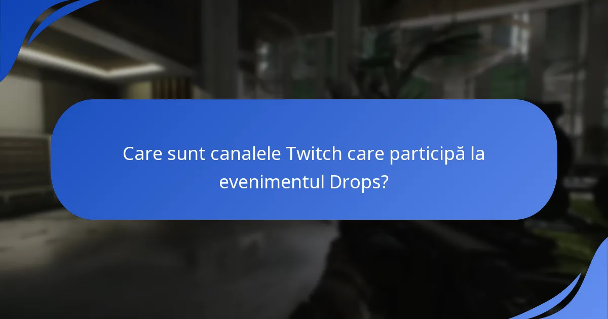 Cum activez Escape From Tarkov Twitch Drops?