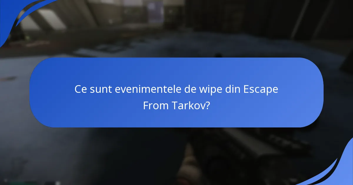 Care sunt așteptările pentru premiile viitoare ale evenimentelor de wipe?