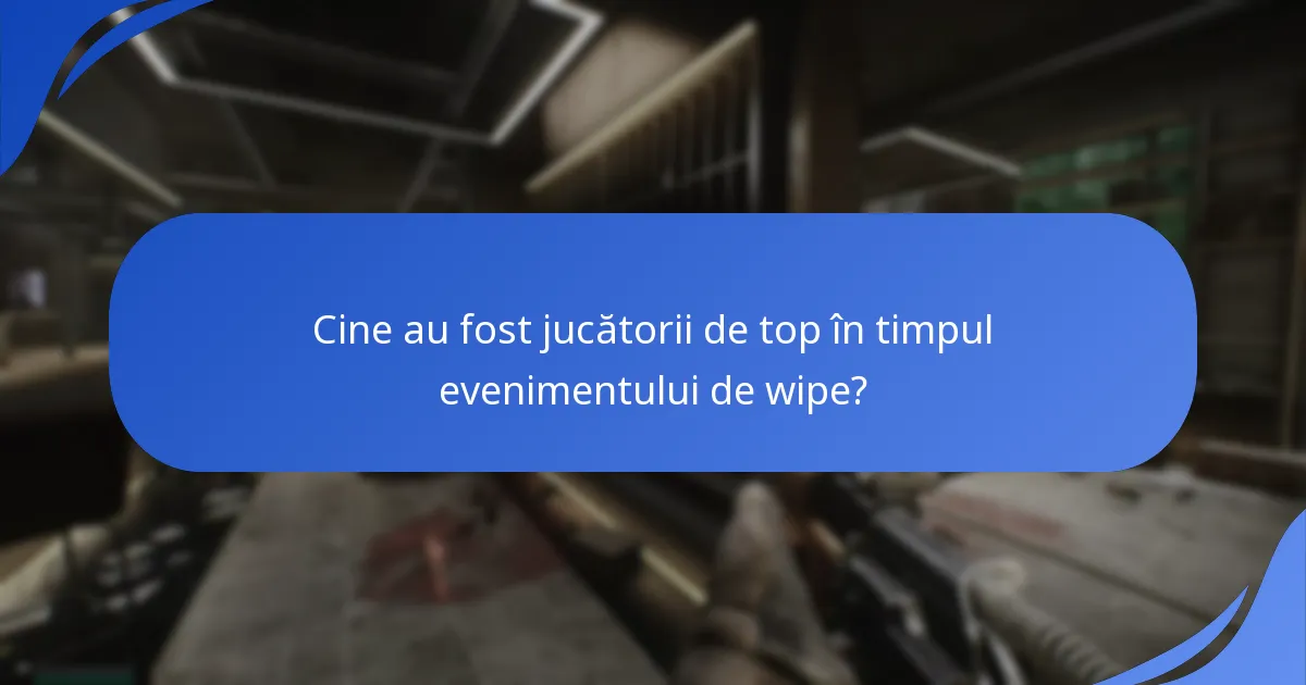 Cum se compară premiile evenimentului de wipe cu cele din evenimentele anterioare?